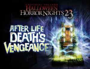Afterlife:  Death’s Vengenace House at Halloween Horror Nights 23