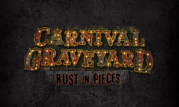 THE JOKE’S ON YOU IN CARNIVAL GRAVEYARD: RUST IN PIECES